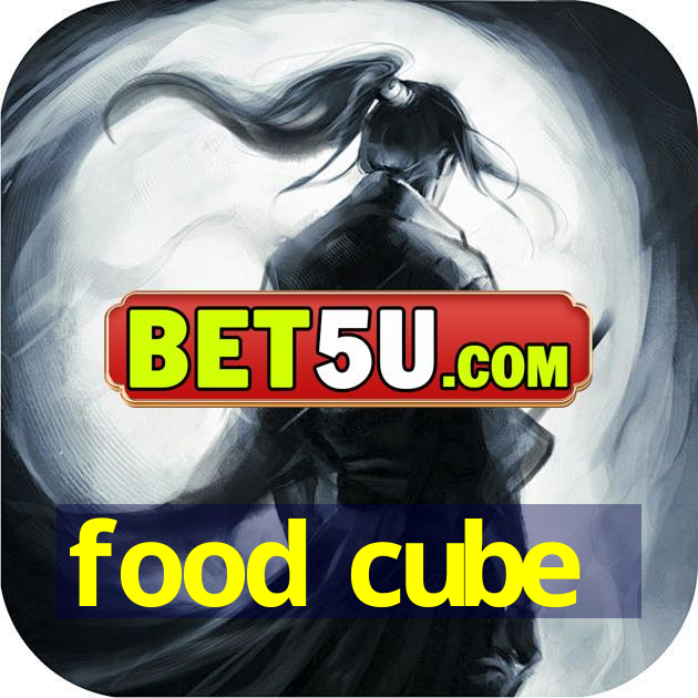 food cube